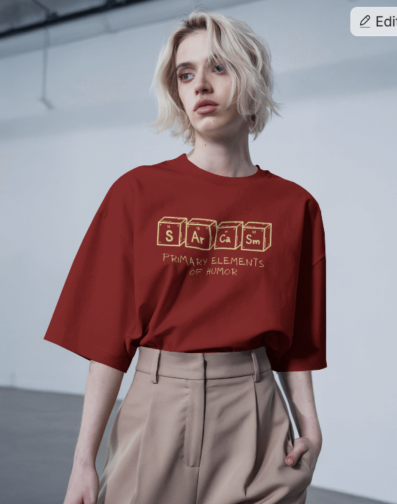 Sarcasm – Primary Elements of Humor Oversized Unisex T-Shirt