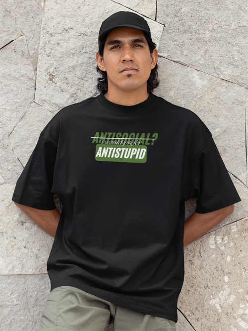 "Antistupid" Statement Oversized Tee | Premium Black Streetwear