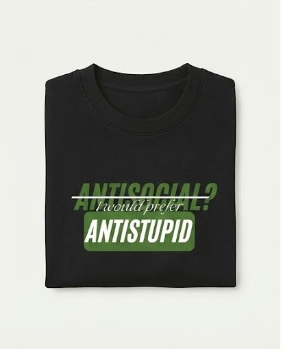 "Antistupid" Statement Oversized Tee | Premium Black Streetwear